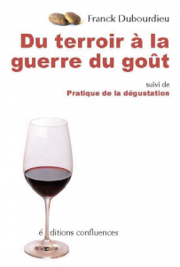 Guerre du gout - Dubourdieu Franck Dubourdieu guerre du gout