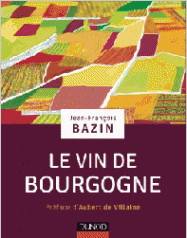 Le Vin de Bourgogne - Parution