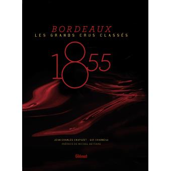 Parution : « Bordeaux, les grands crus classés 1855 » iDealwine