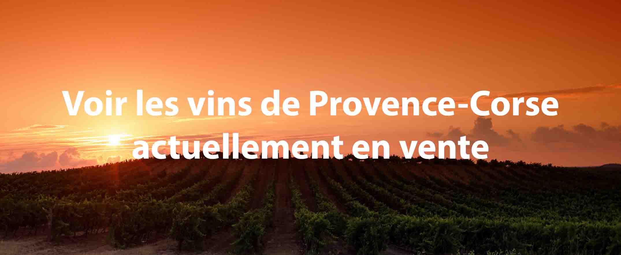 Notes millésime 2015 belle année vignobles du Sud iDealwine vins Provence Corse iDealwine