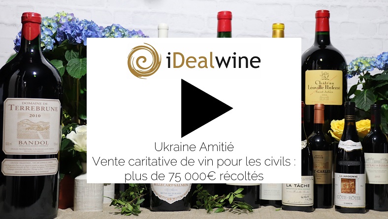 Ukraine Amitié Vente caritative de vin pour les civils : plus de 75 000€ récoltés iDealwine