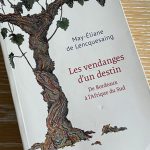 Parution | Les vendanges d’un destin, par May-Eliane de Lencquesaing